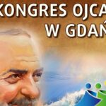 VIII Kongres Ojca Pio