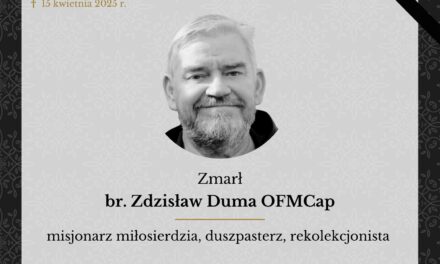 Zmarł br. Zdzisław Duma OFMCap