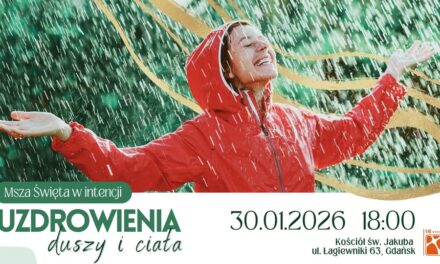 Msza św. w intencji uzdrowienia duszy i ciała