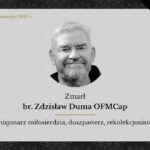 + br. Zdzisław Duma 1 rocznica śmierci